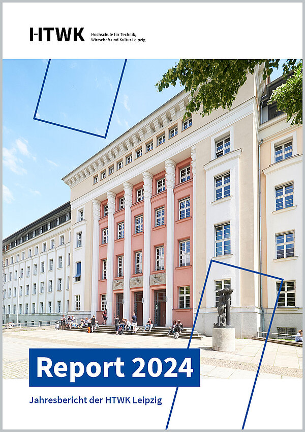 HTWK.report 2024 am Bildschirm lesen Klick auf das Cover der Ausgabe 2024 öffnet die Leseversion.
